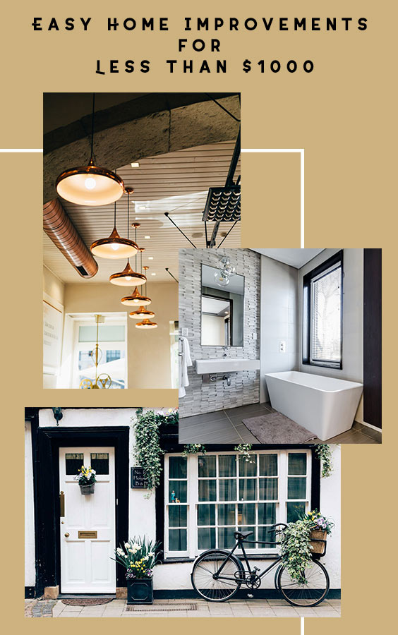 Easy Home Improvements for Less than $1000
