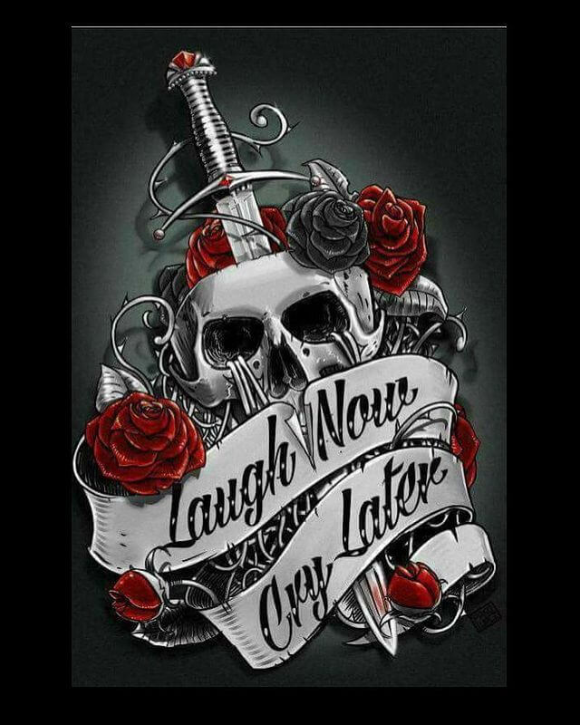 Laugh Now Cry Later Skull and Dagger Tattoo