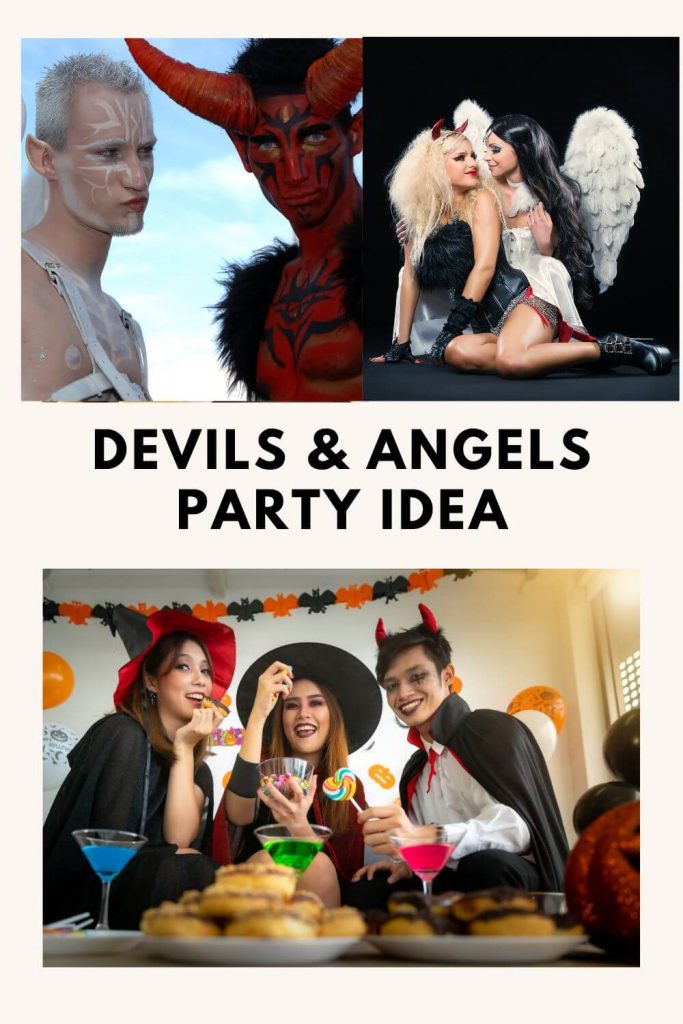 Devils and angels Party Idea