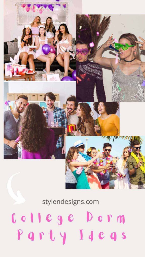 college dorm party ideas